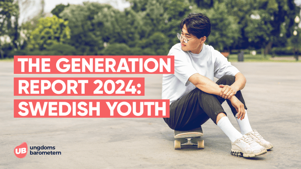 The Generation Report 2024: Swedish youth