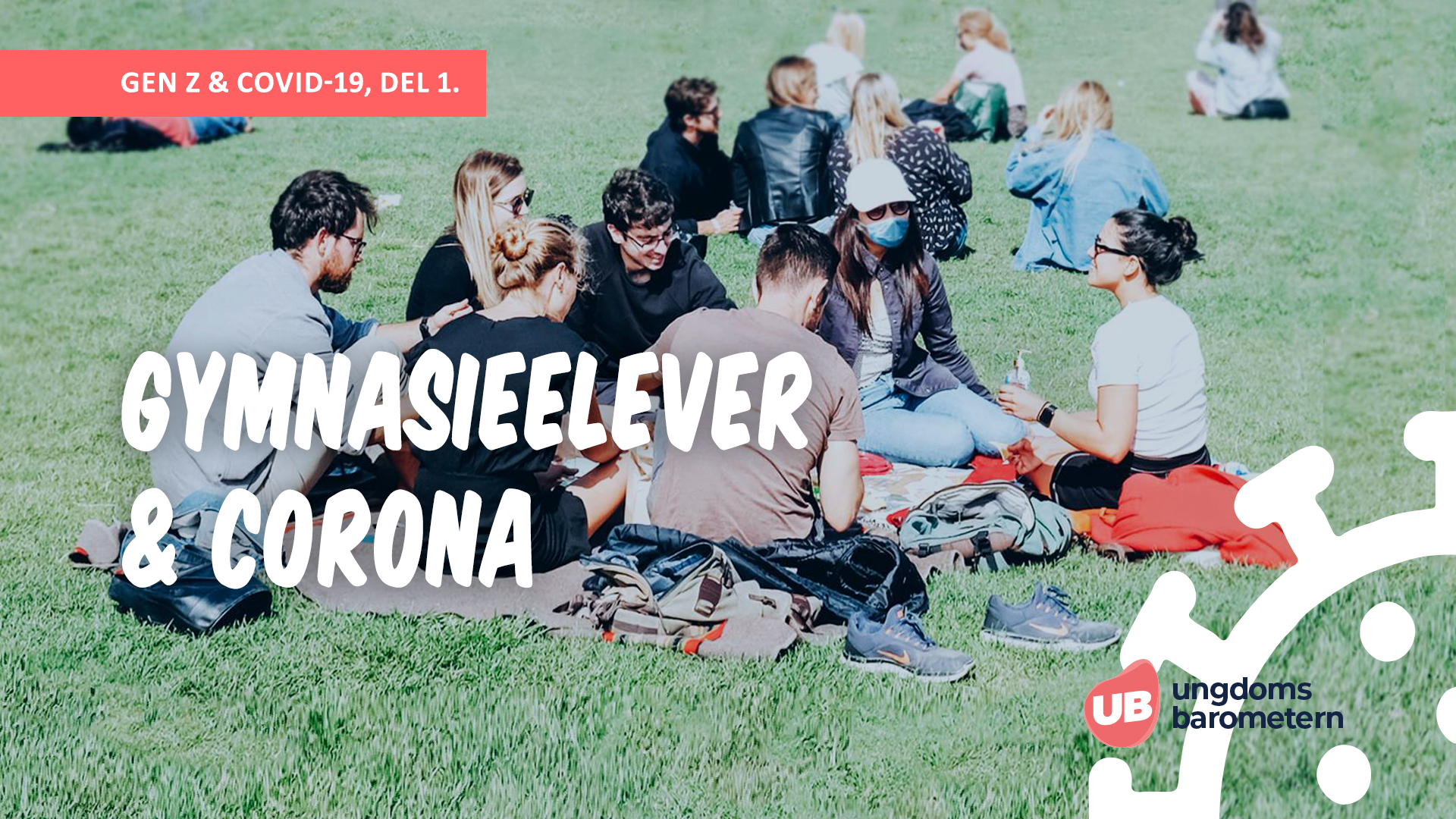 Omslag för rapporten Gymnasieelever och Covid-19 som föreställer en grupp unga människor som har picknick i en park