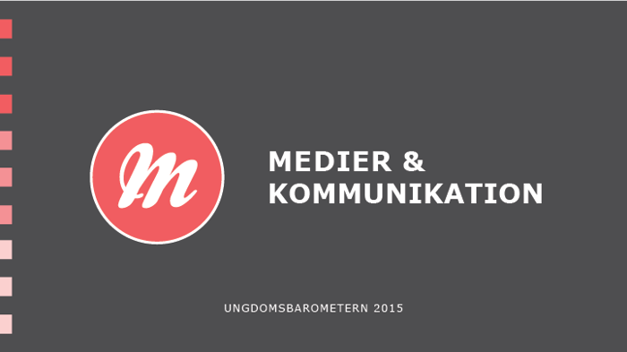 2015 Medier och kommunikation